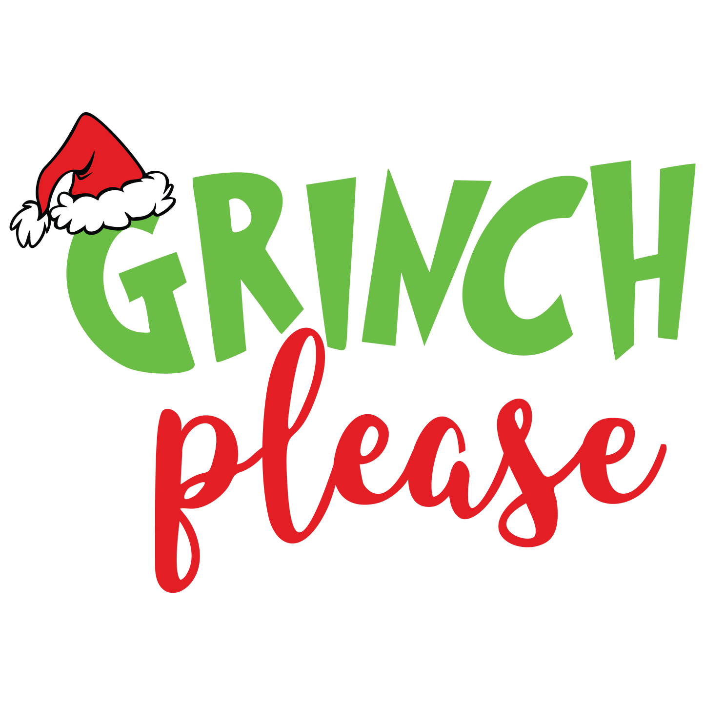 Grinch Please